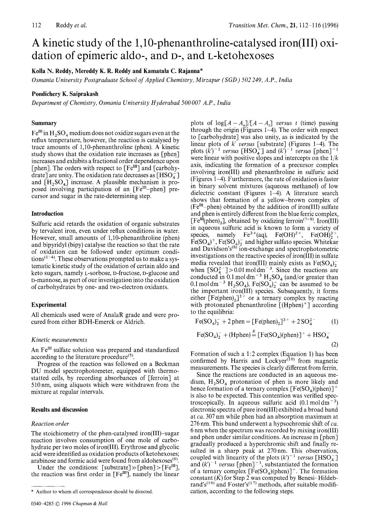 A kinetic study of the 1, 10-phenanthroline-catalysed iron(III) oxidation of epimeric aldo-, and D-, and L-ketohexoses by Unknown
