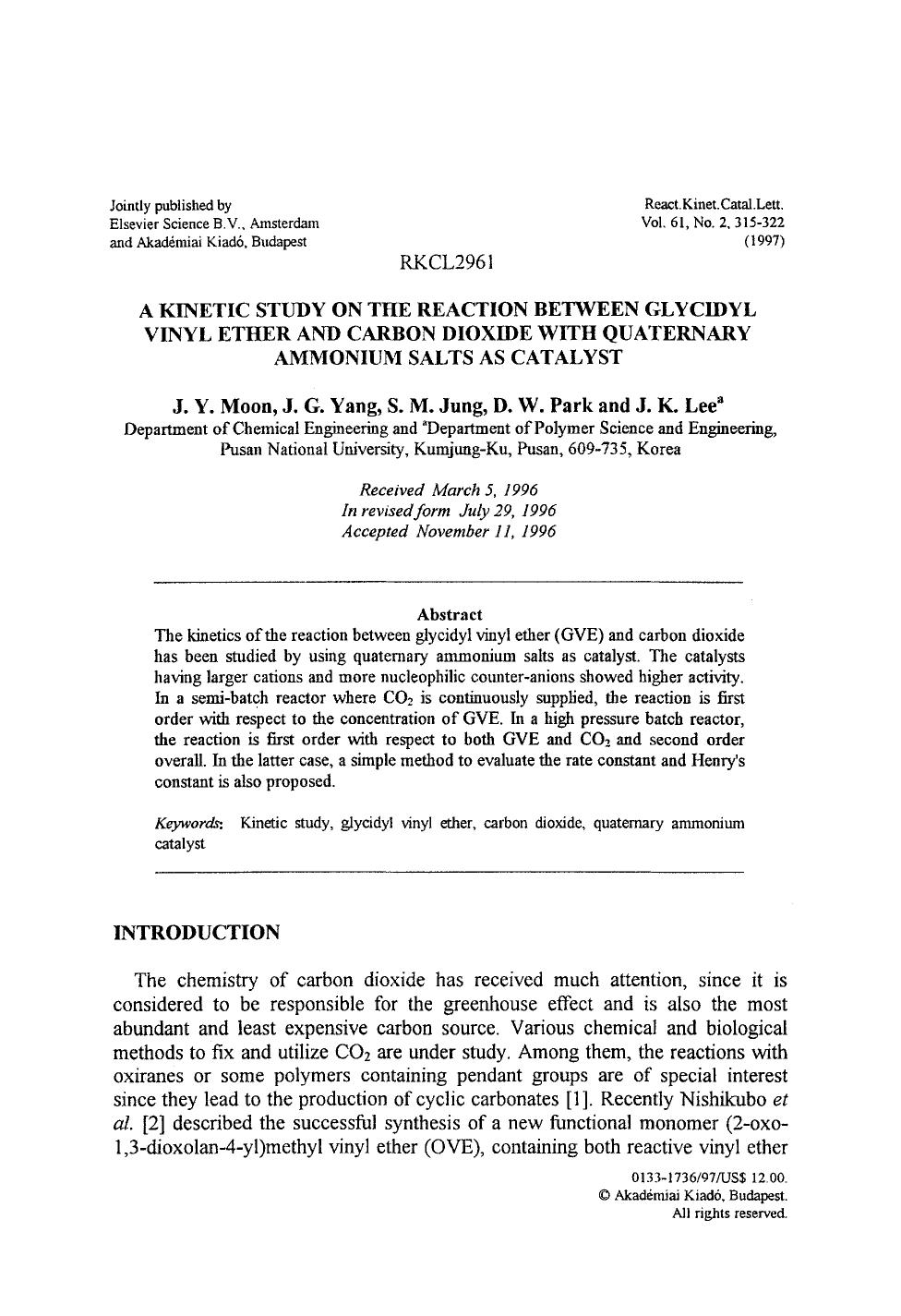 A kinetic study on the reaction between glycidyl vinyl ether and carbon dioxide with quaternary ammonium salts as catalyst by Unknown
