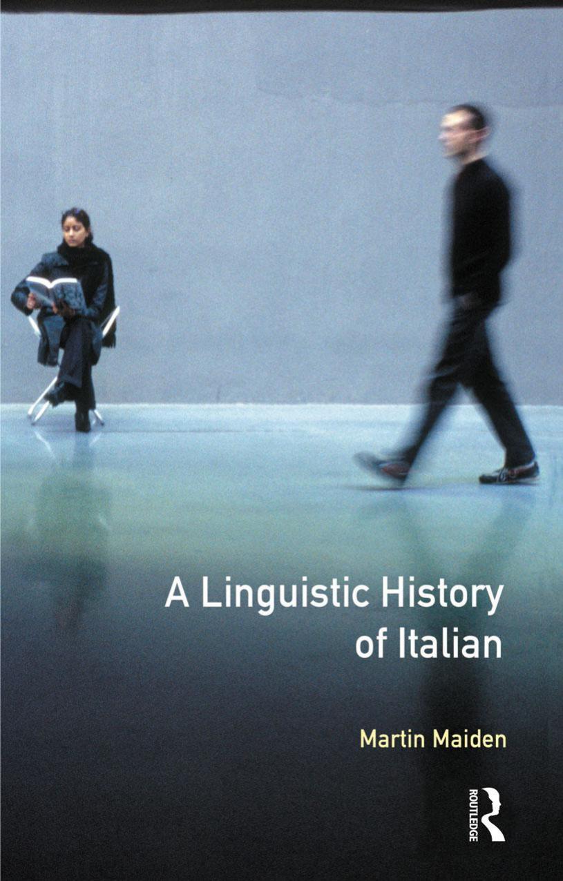 A linguistic history of Italian by Maiden Martin