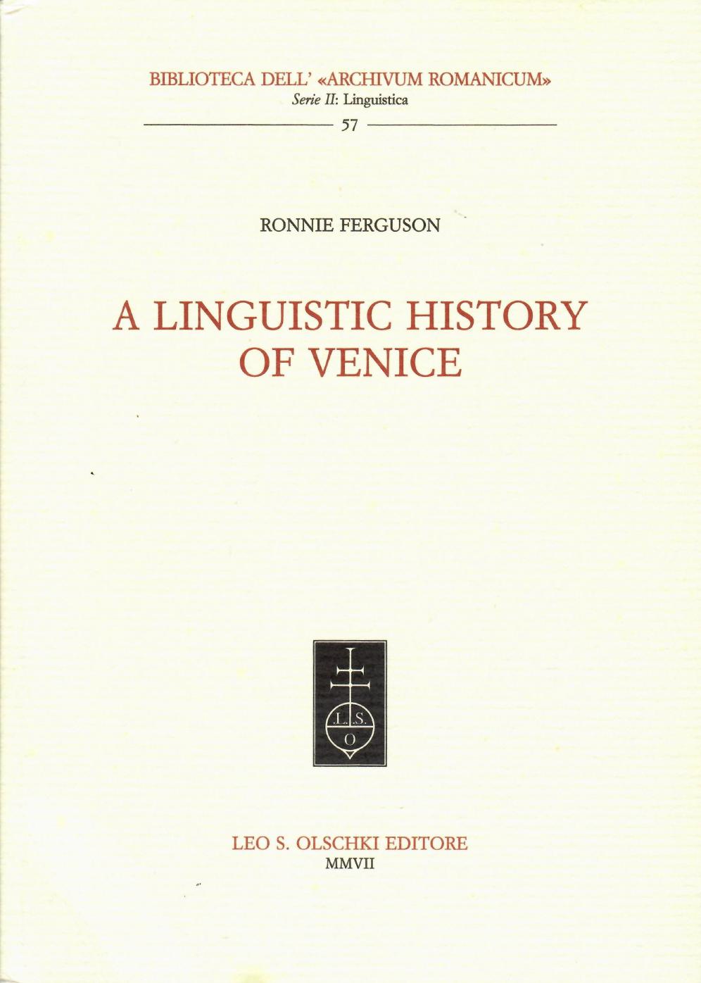 A linguistic history of Venice by Ferguson Ronnie