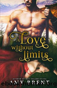A love without limits (Loving in the Highlands Book 1) by Amy Brent