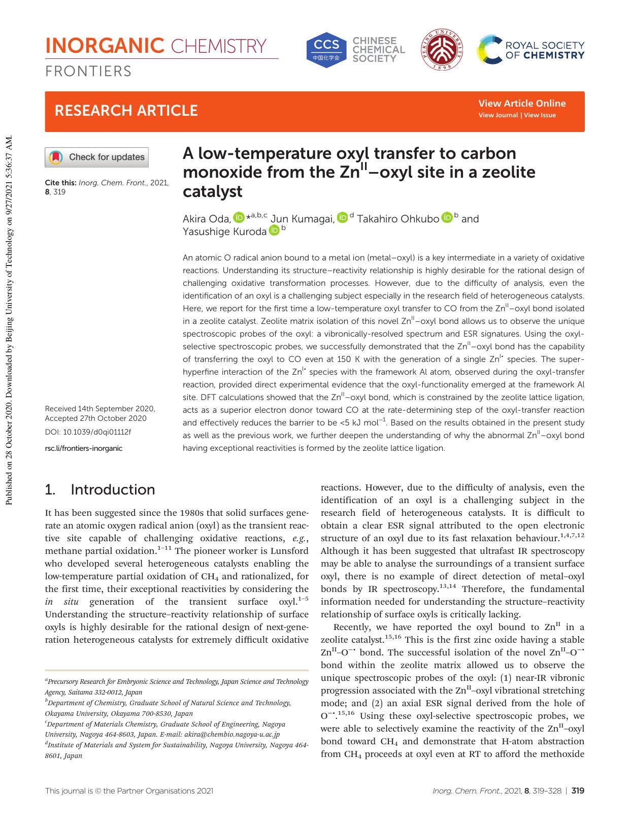 A low-temperature oxyl transfer to carbon monoxide from the ZnIIâoxyl site in a zeolite catalyst by Akira Oda Jun Kumagai Takahiro Ohkubo Yasushige Kuroda
