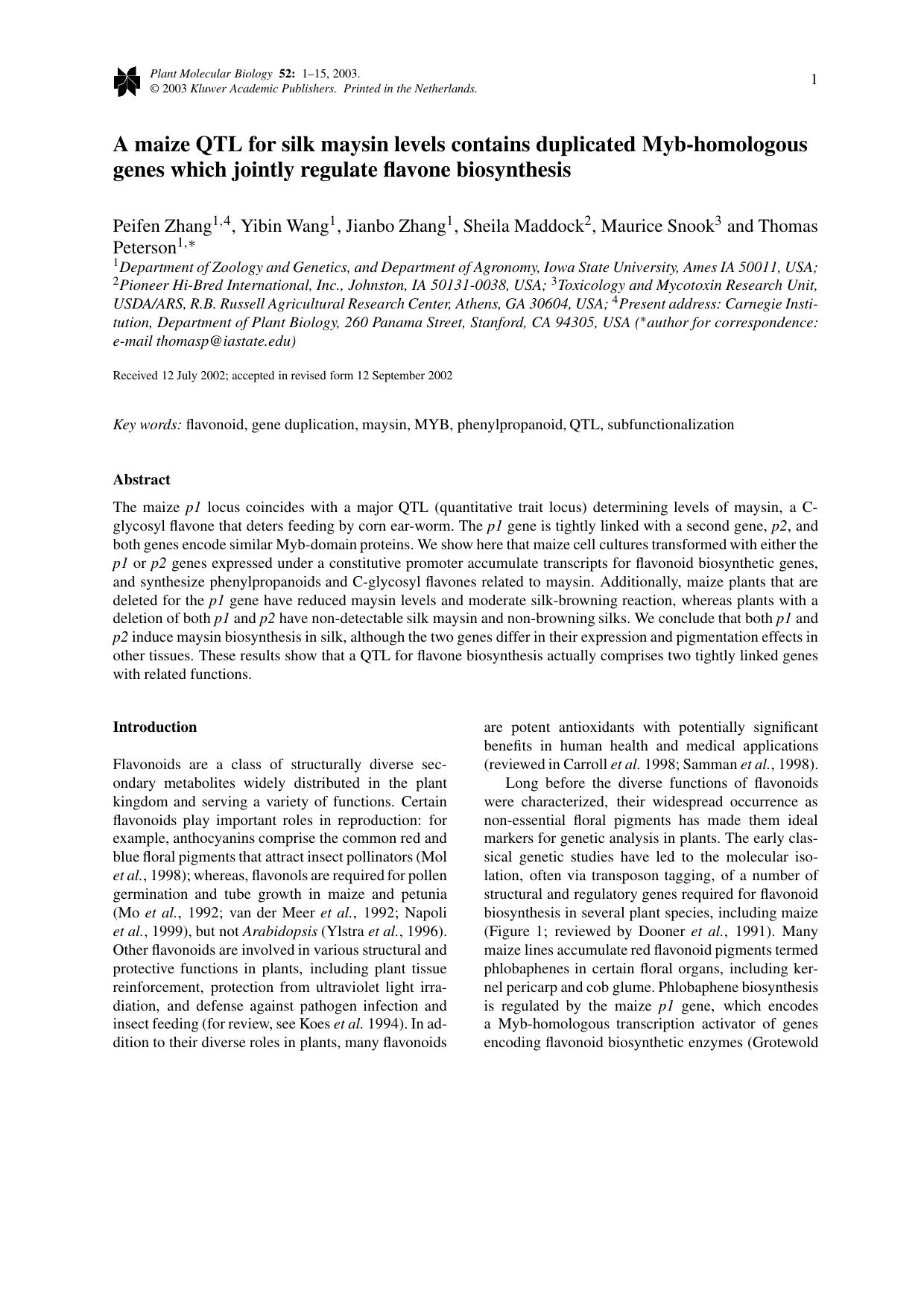 A maize QTL for silk maysin levels contains duplicated Myb-homologous genes which jointly regulate flavone biosynthesis by Unknown
