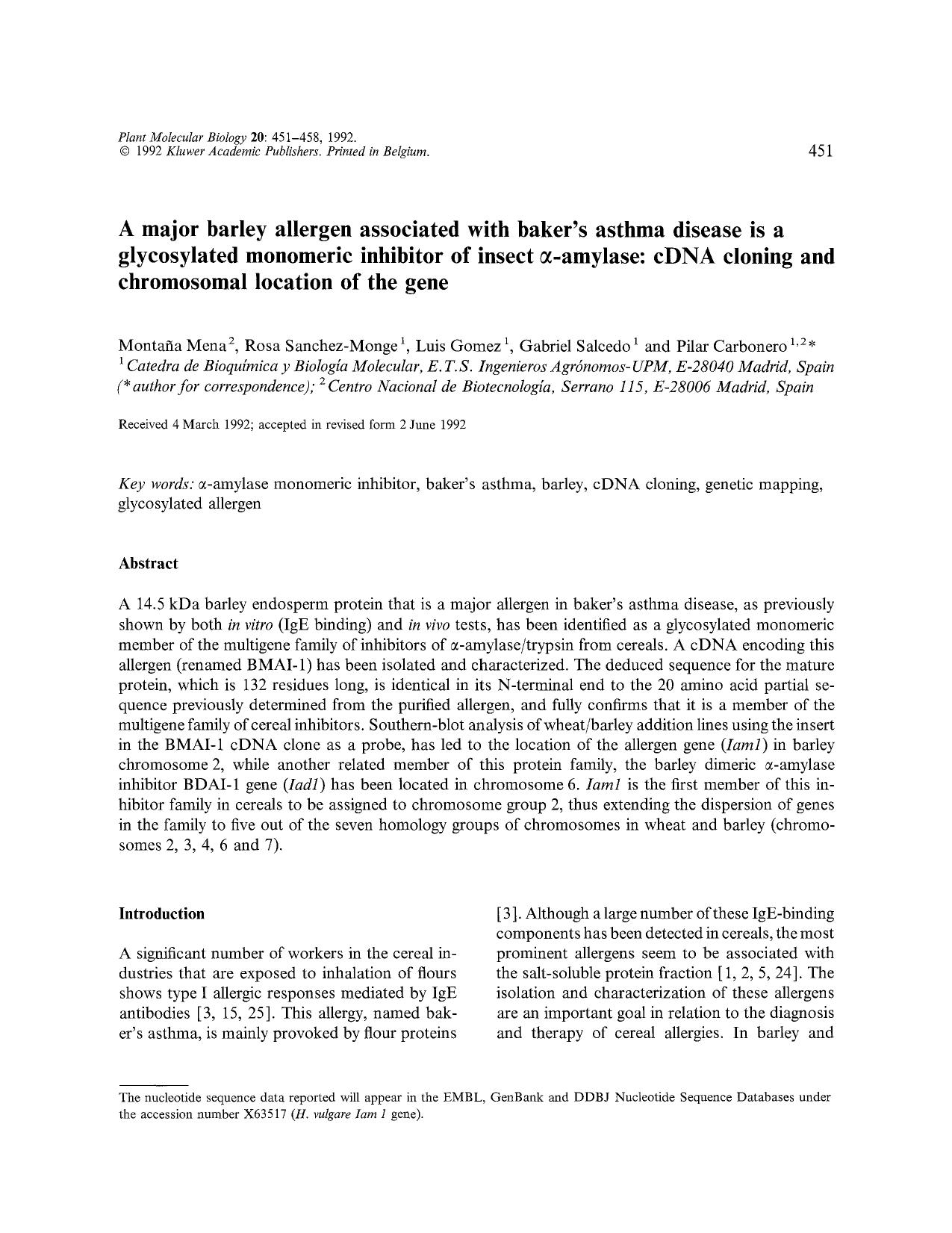 A major barley allergen associated with baker's asthma disease is a glycosylated monomeric inhibitor of insect &#x03B1;-amylase: cDNA cloning and chromosomal location of the gene by Unknown