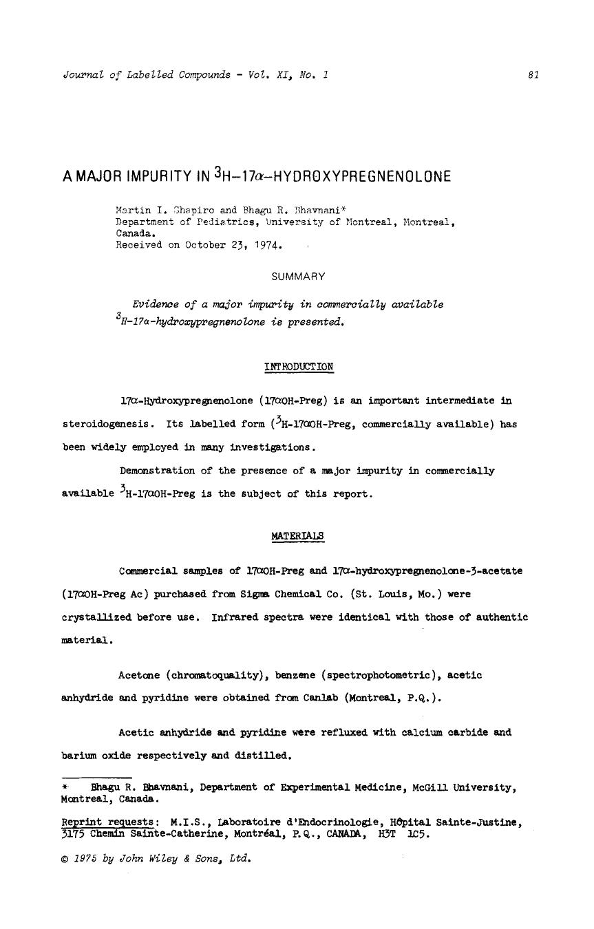 A major impurity in 3H-17[alpha]-hydroxypregnenolone by Unknown