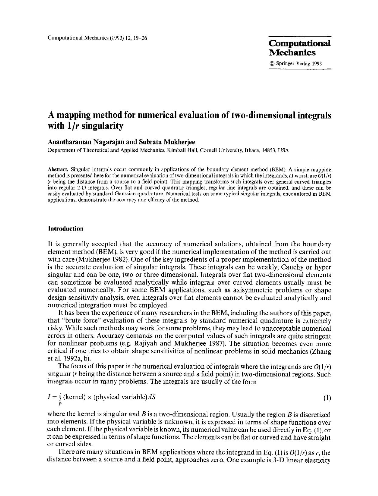 A mapping method for numerical evaluation of two-dimensional integrals with 1<Emphasis Type="Italic">r<Emphasis> singularity by Unknown