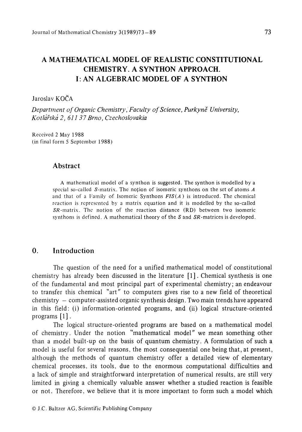 A mathematical model of realistic constitutional chemistry. A synthon approach. I: An algebraic model of a synthon by Unknown