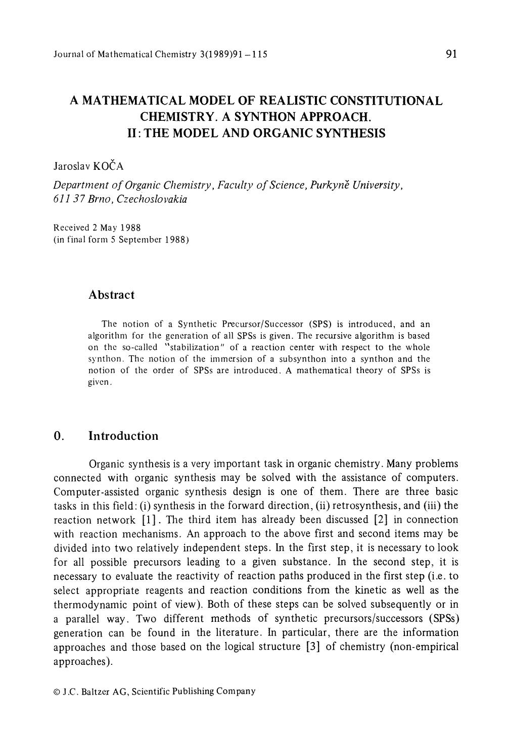 A mathematical model of realistic constitutional chemistry. A synthon approach. II: The model and organic synthesis by Unknown