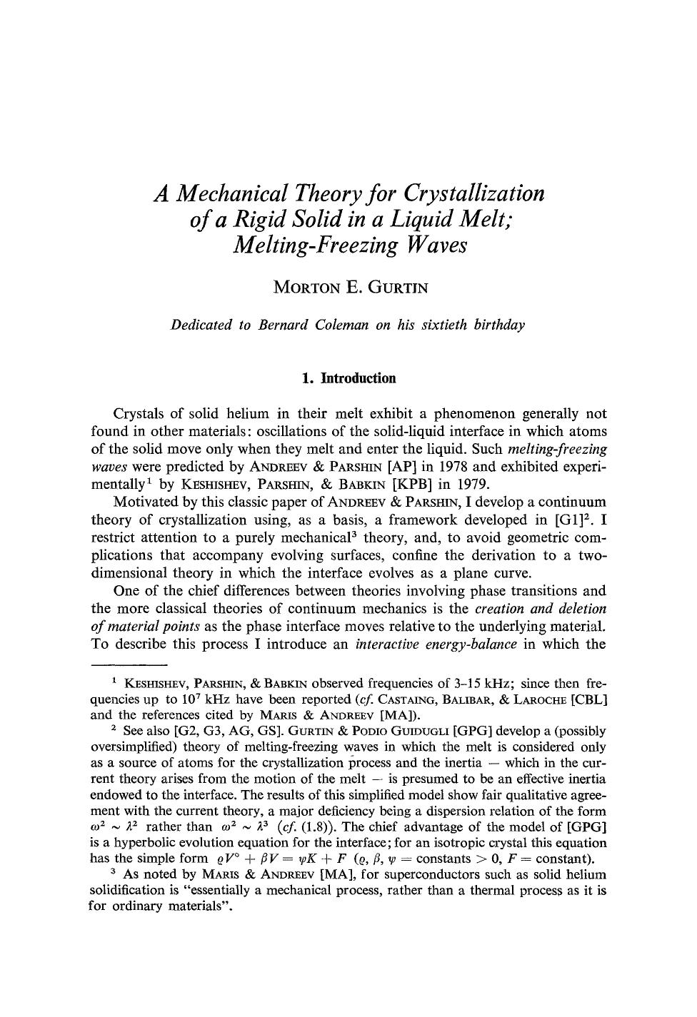 A mechanical theory for crystallization of a rigid solid in a liquid melt; melting-freezing waves by Unknown