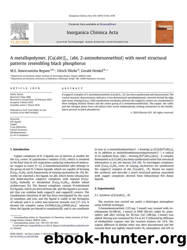 A metallopolymer, [Cu(abt)]â (abt, 2-aminobenzenethiol) with novel structural patterns resembling black phosphorus by M.S. Ameerunisha Begum; Ulrich Flörke; Gerald Henkel
