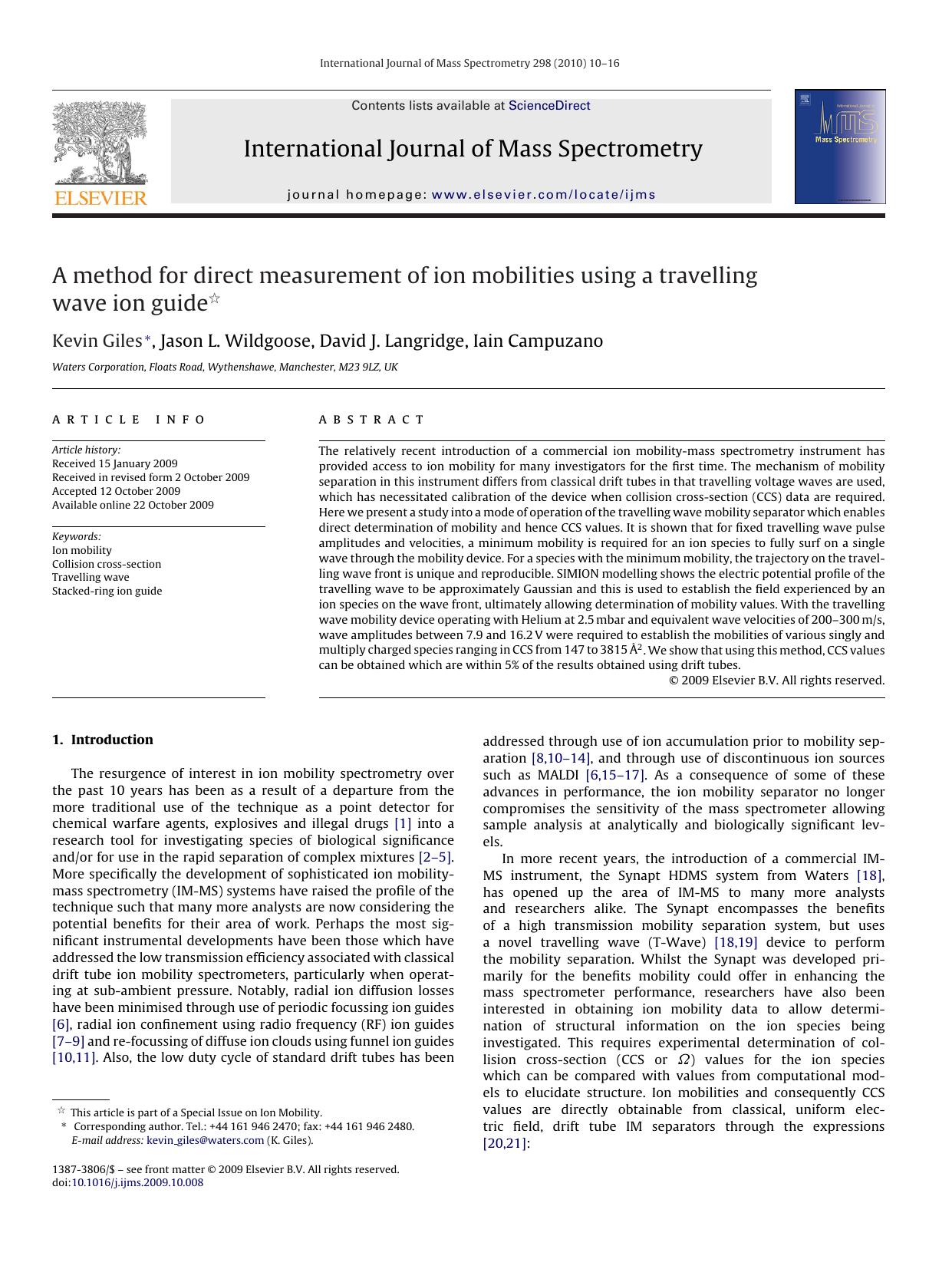 A method for direct measurement of ion mobilities using a travelling wave ion guide by Kevin Giles