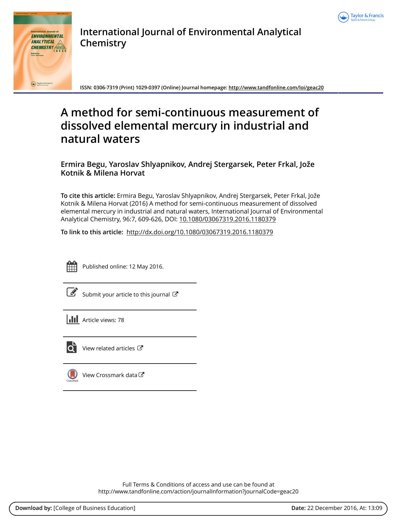 A method for semi-continuous measurement of dissolved elemental mercury in industrial and natural waters by Ermira Begu & Yaroslav Shlyapnikov & Andrej Stergarsek & Peter Frkal & Jože Kotnik & Milena Horvat
