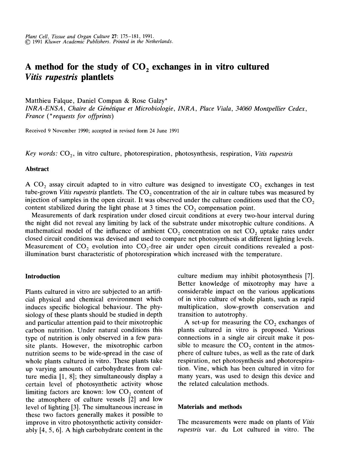 A method for the study of CO<Subscript>2<Subscript> exchanges in in vitro cultured <Emphasis Type="Italic">Vitis rupestris<Emphasis> plantlets by Unknown