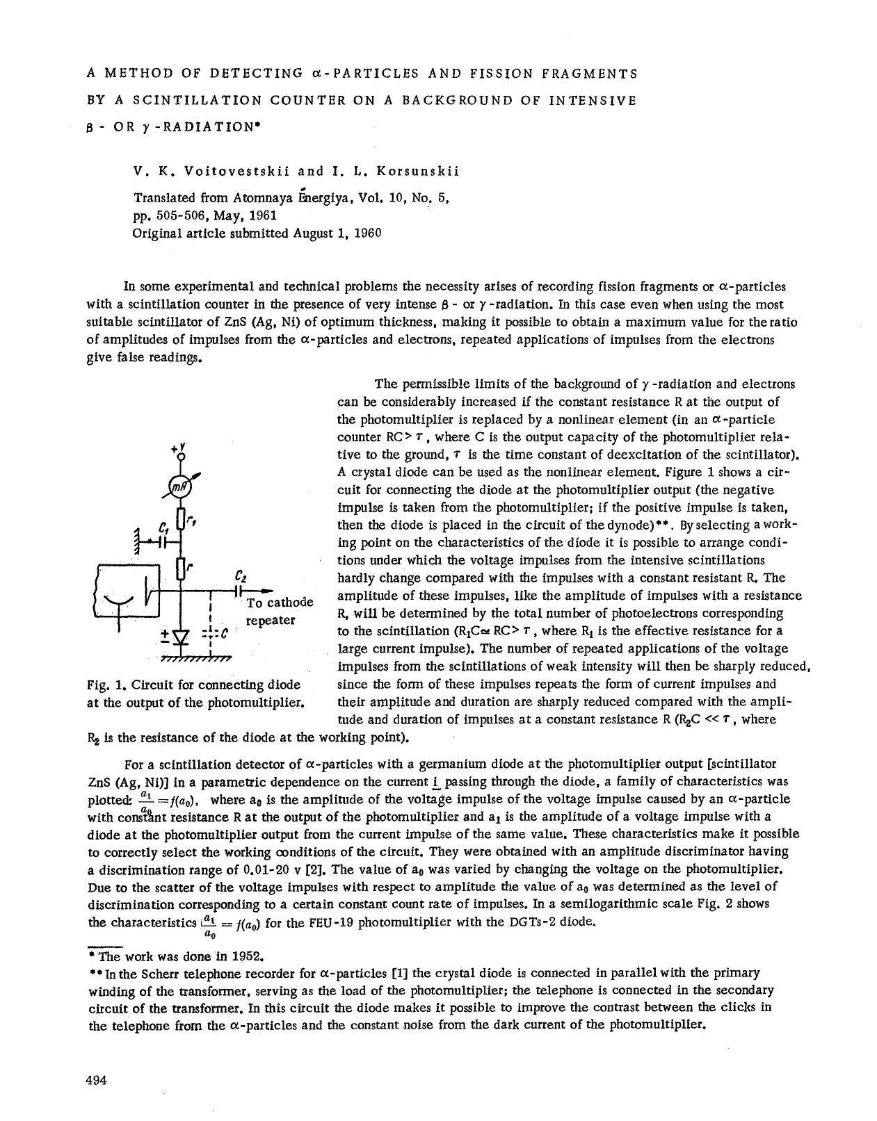 A method of detecting &#x03B1;-particles and fission fragments by a scintillation counter on a background of intensive &#x03B2;- or &#x03B3; -radiation by Unknown