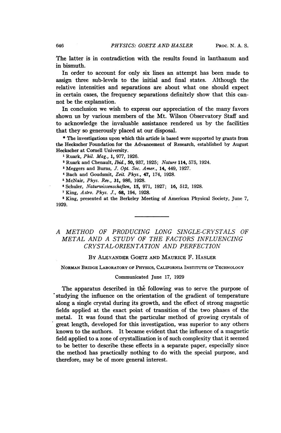 A method of producing long single-crystals of metal and a study of the factors influencing crystal orientation and perfection by Goetz A