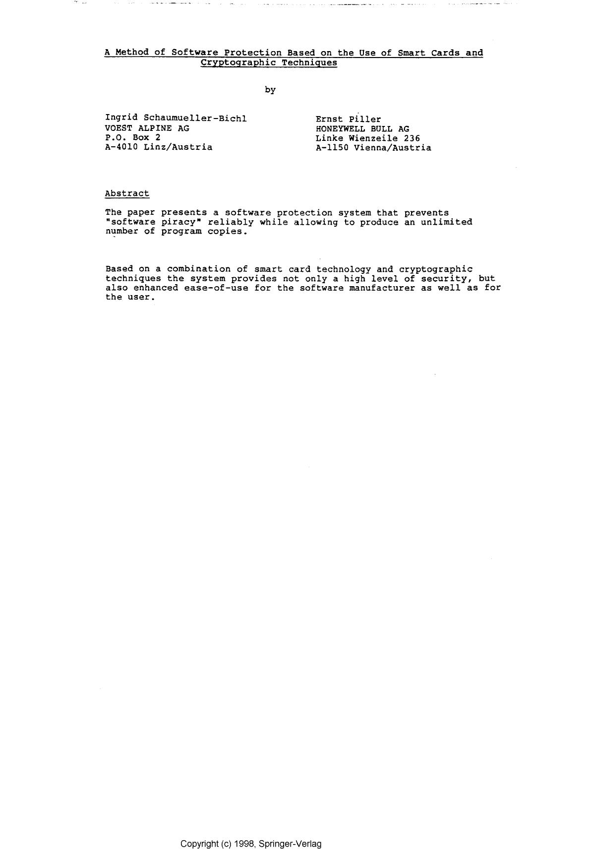 A method of protection based on the use of smart cards and cryptographic techniques by Schaumueller I. & Piller E