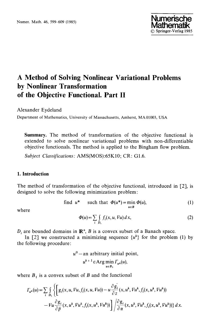 A method of solving nonlinear variational problems by nonlinear transformation of the objective functional. Part II by Unknown