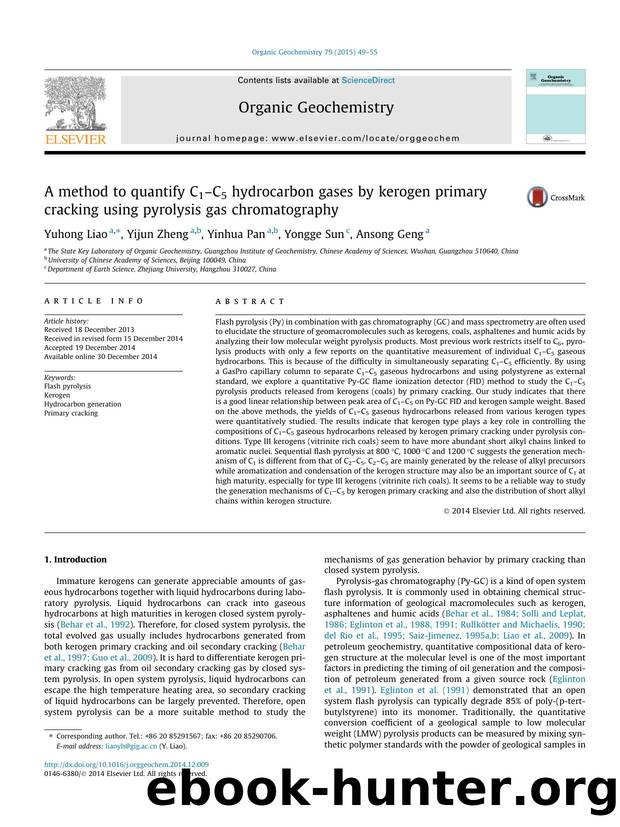 A method to quantify C1âC5 hydrocarbon gases by kerogen primary cracking using pyrolysis gas chromatography by Yuhong Liao & Yijun Zheng & Yinhua Pan & Yongge Sun & Ansong Geng