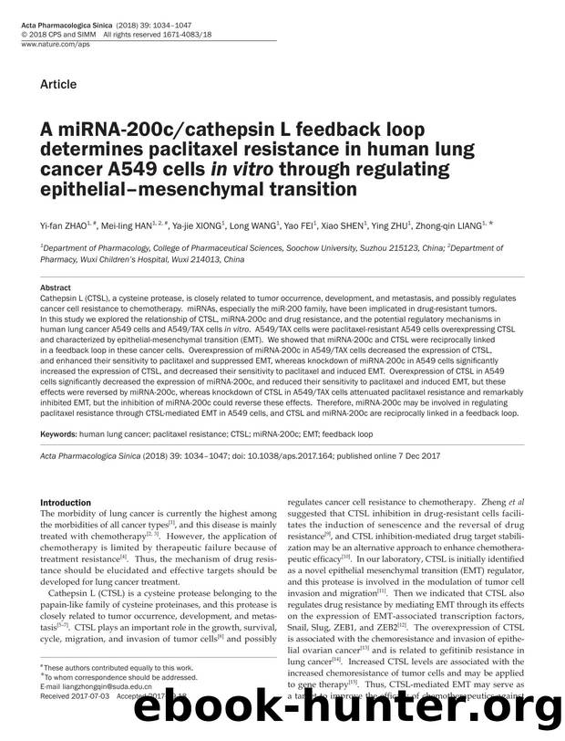 A miRNA-200ccathepsin L feedback loop determines paclitaxel resistance in human lung cancer A549 cells in vitro through regulating epithelialâmesenchymal transition by unknow