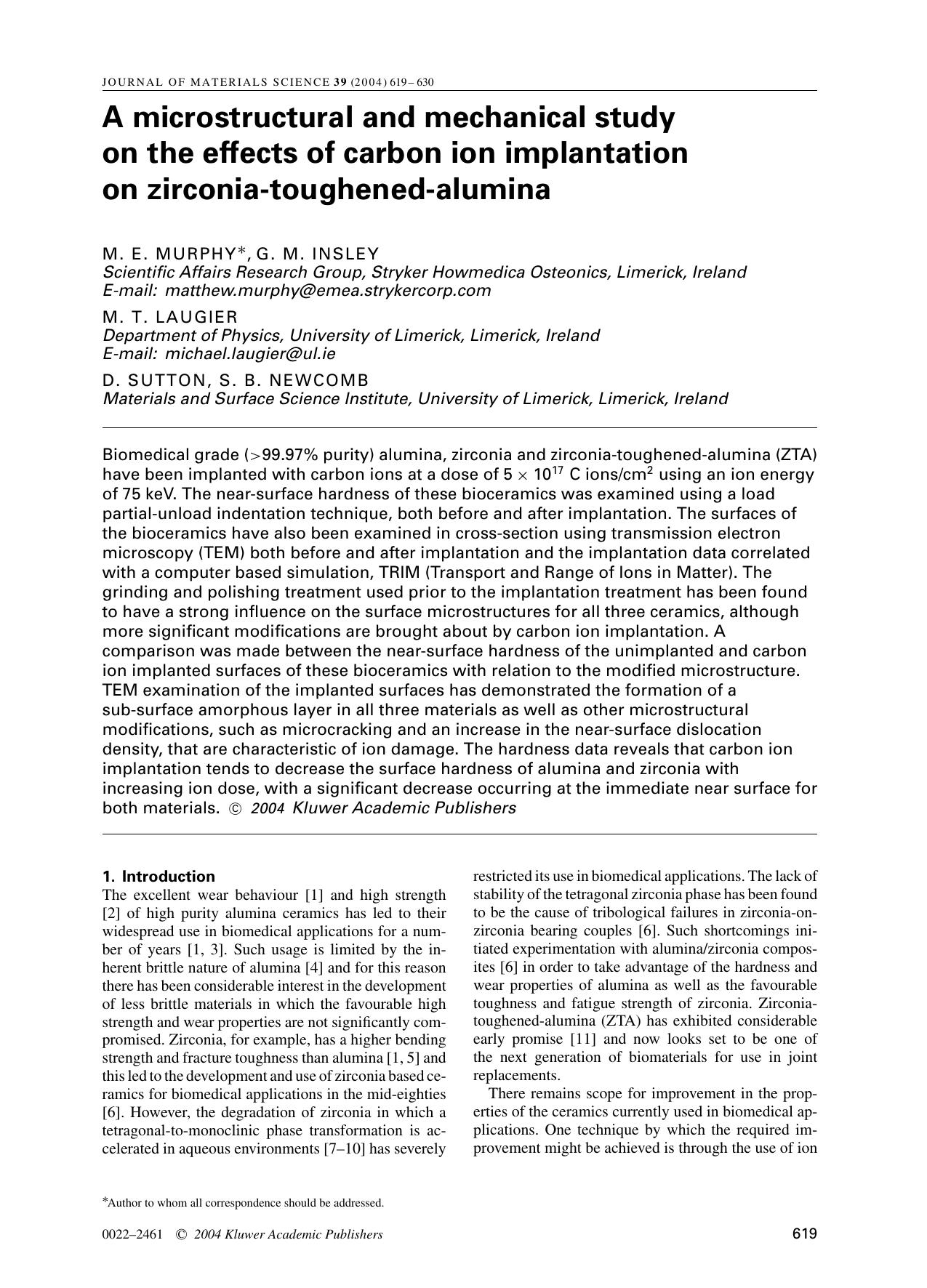 A microstructural and mechanical study on the effects of carbon ion implantation on zirconia-toughened-alumina by Unknown