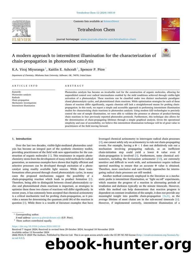 A modern approach to intermittent illumination for the characterization of chain-propagation in photoredox catalysis by K.A. Viraj Miyuranga & Kaitlin E. Ashcraft & Spencer P. Pitre