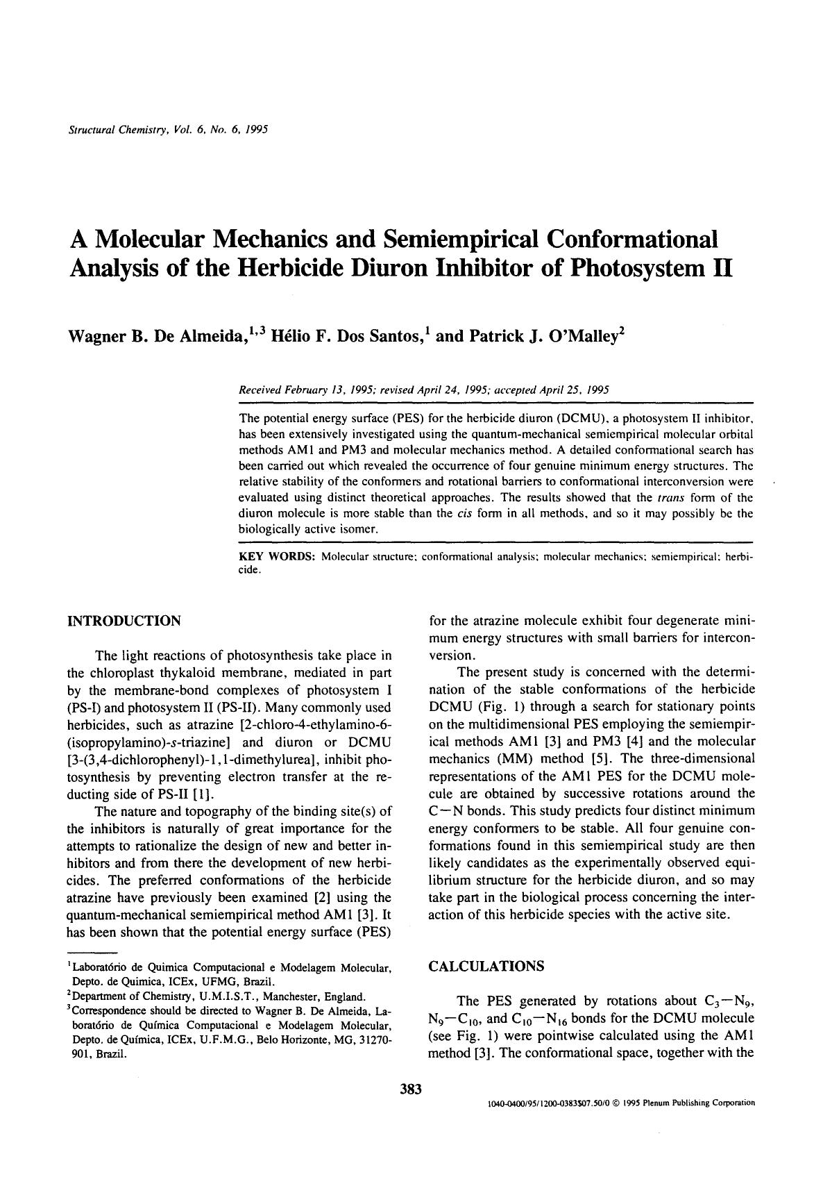 A molecular mechanics and semiempirical conformational analysis of the herbicide diuron inhibitor of photosystem II by Unknown