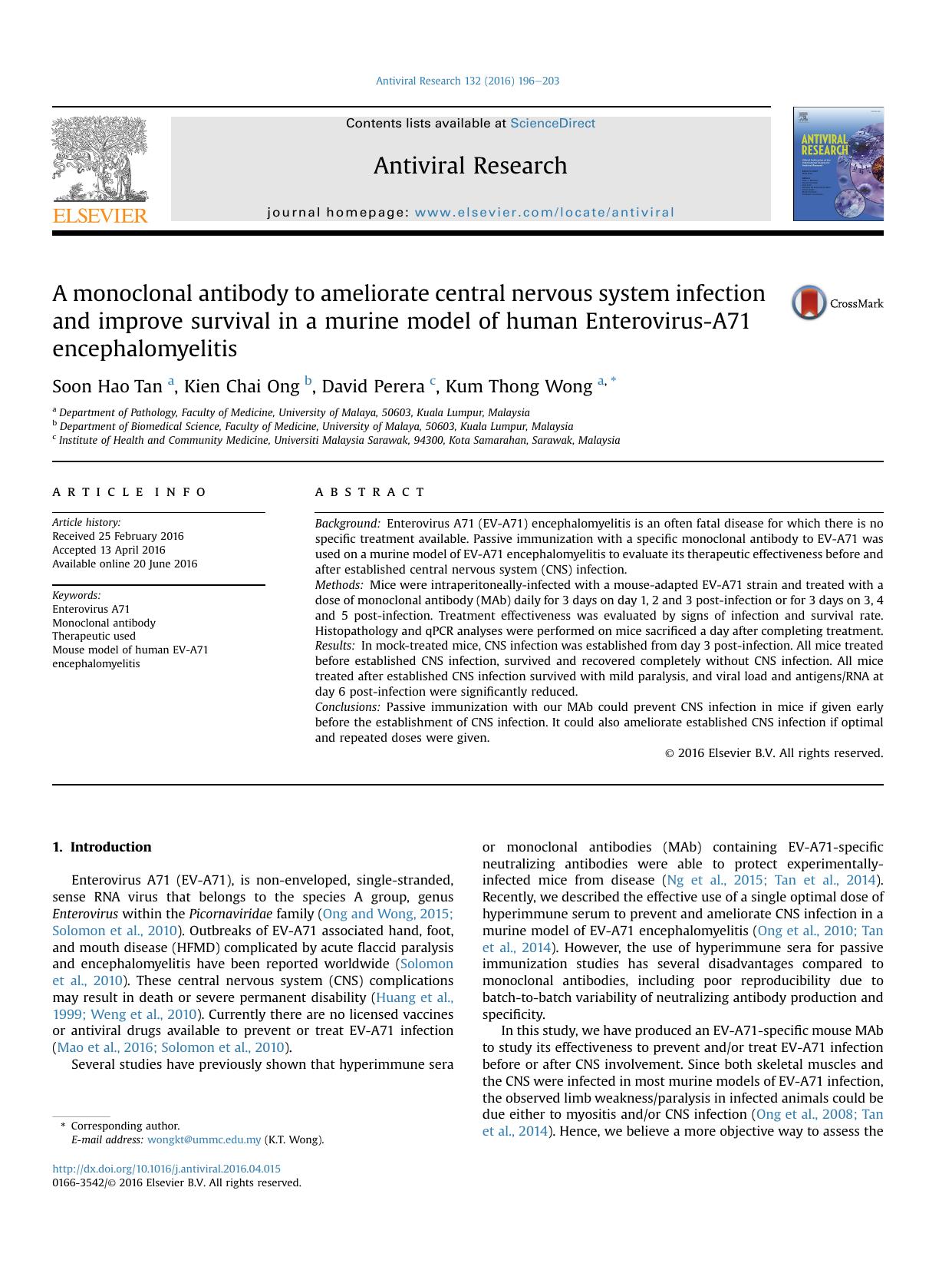 A monoclonal antibody to ameliorate central nervous system infection and improve survival in a murine model of human Enterovirus-A71 encephalomyelitis by Soon Hao Tan & Kien Chai Ong & David Perera & Kum Thong Wong