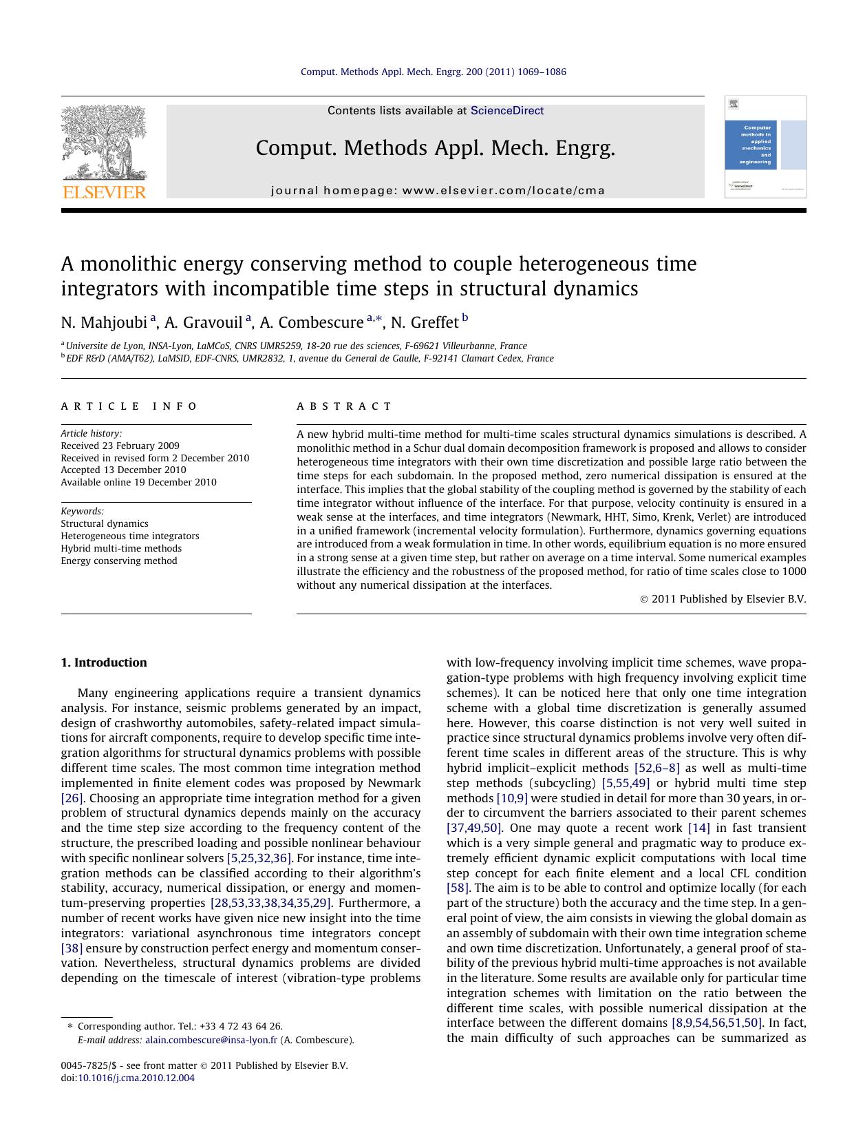 A monolithic energy conserving method to couple heterogeneous time integrators with incompatible time steps in structural dynamics by N. Mahjoubi & A. Gravouil & A. Combescure & N. Greffet