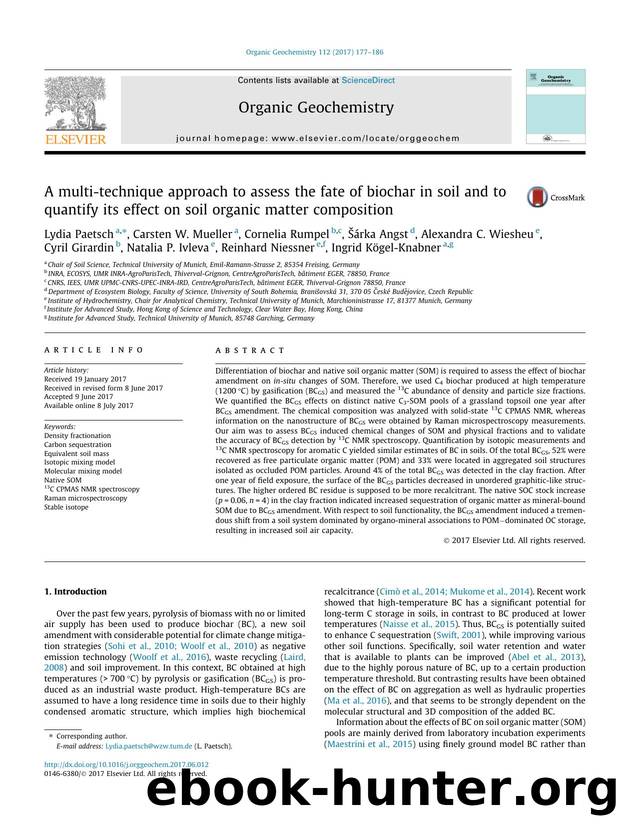 A multi-technique approach to assess the fate of biochar in soil and to quantify its effect on soil organic matter composition by unknow