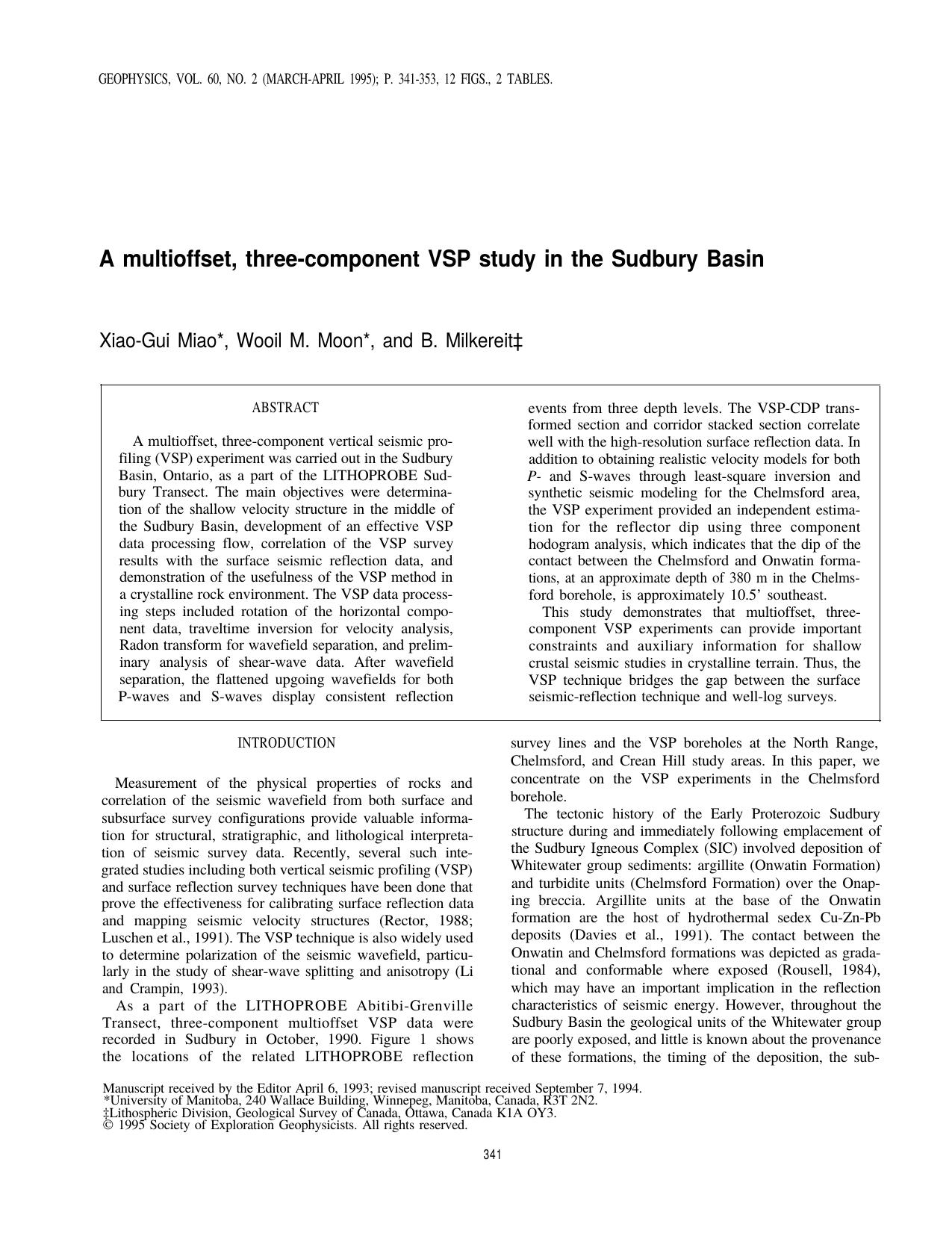 A multioffset, three-component VSP study in the Sudbury Basin by W.M. Moon B. Milkereit X.-G. Miao