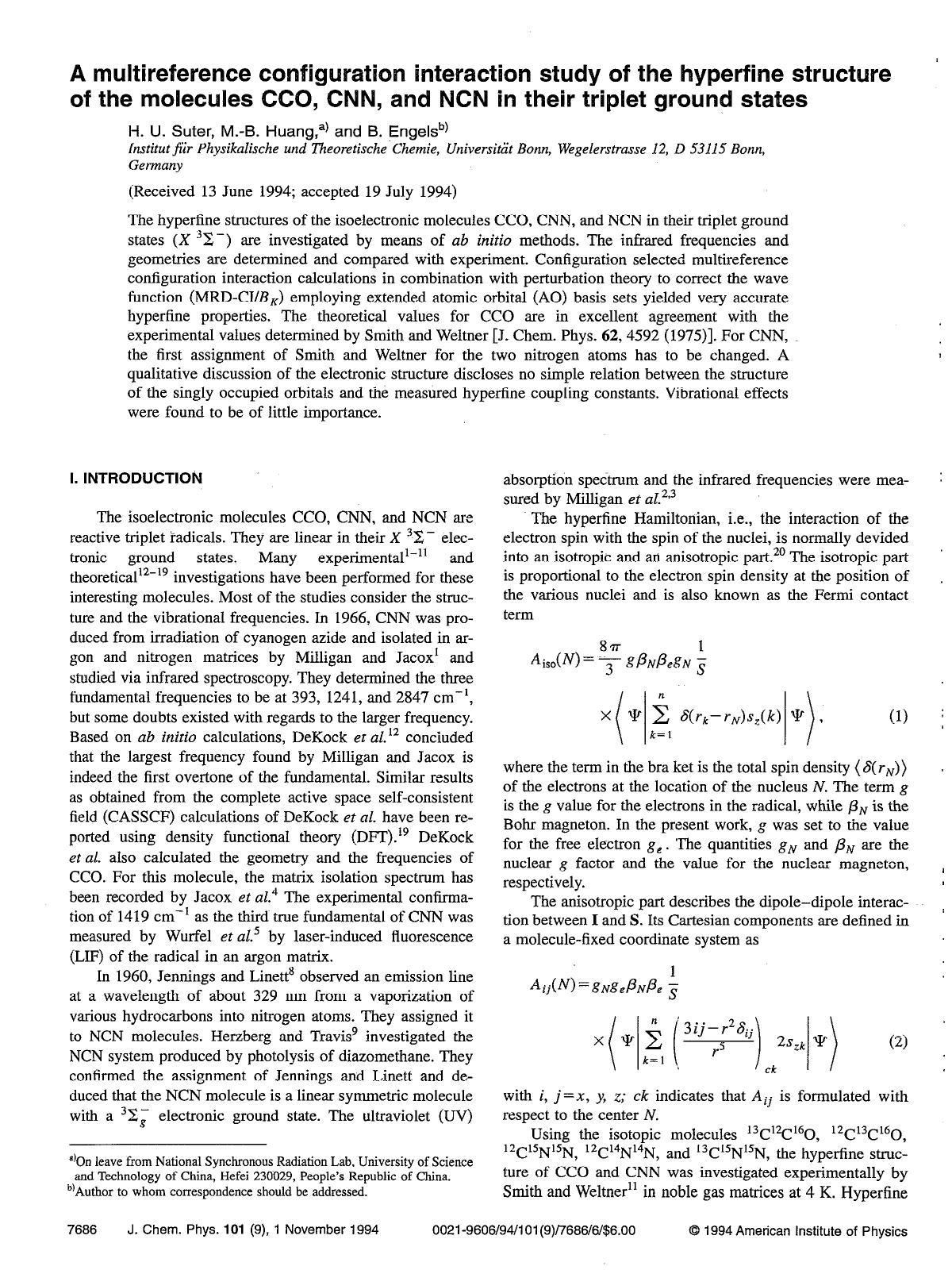 A multireference configuration interaction study of the hyperfine structure of the molecules CCO, CNN, and NCN in their triplet ground states by H. U. Suter; M.-B. Huang; B. Engels