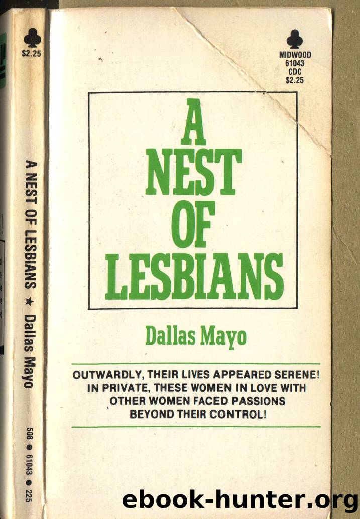 A nest of lesbians by Dallas Mayo