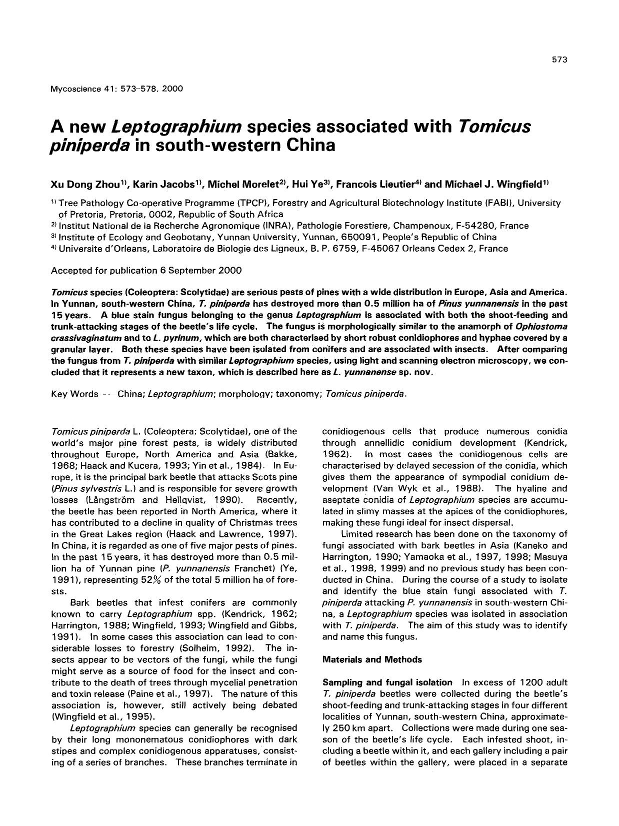 A new <Emphasis Type="Italic">Leptographium <Emphasis> species associated with <Emphasis Type="Italic">Tomicus piniperda <Emphasis> in south-western China by Unknown