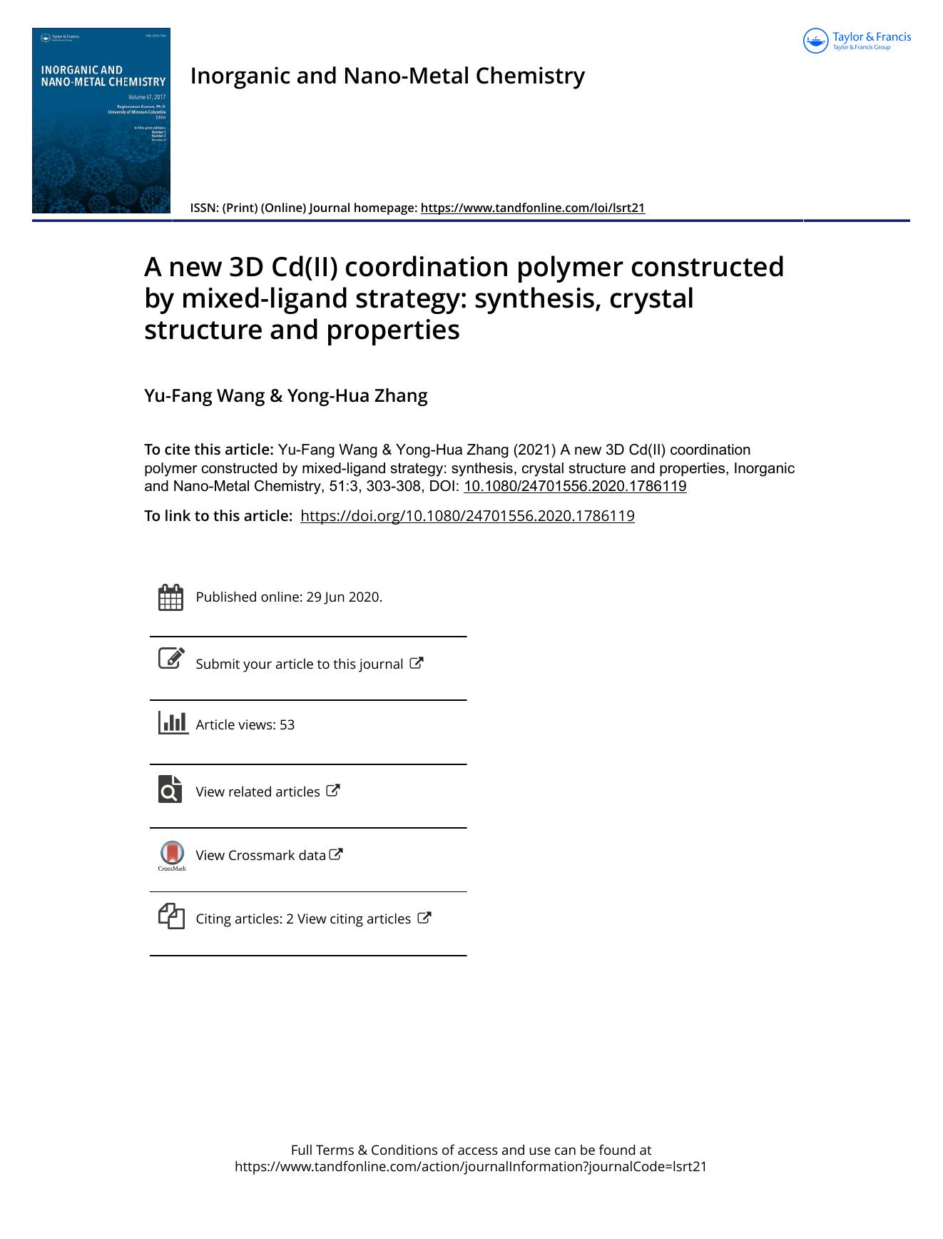 A new 3D Cd(II) coordination polymer constructed by mixed-ligand strategy: synthesis, crystal structure and properties by Wang Yu-Fang & Zhang Yong-Hua