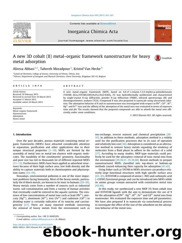 A new 3D cobalt (II) metalÃ¢â¬âorganic framework nanostructure for heavy metal adsorption by Alireza Abbasi & Tahereh Moradpour & Kristof Van Hecke