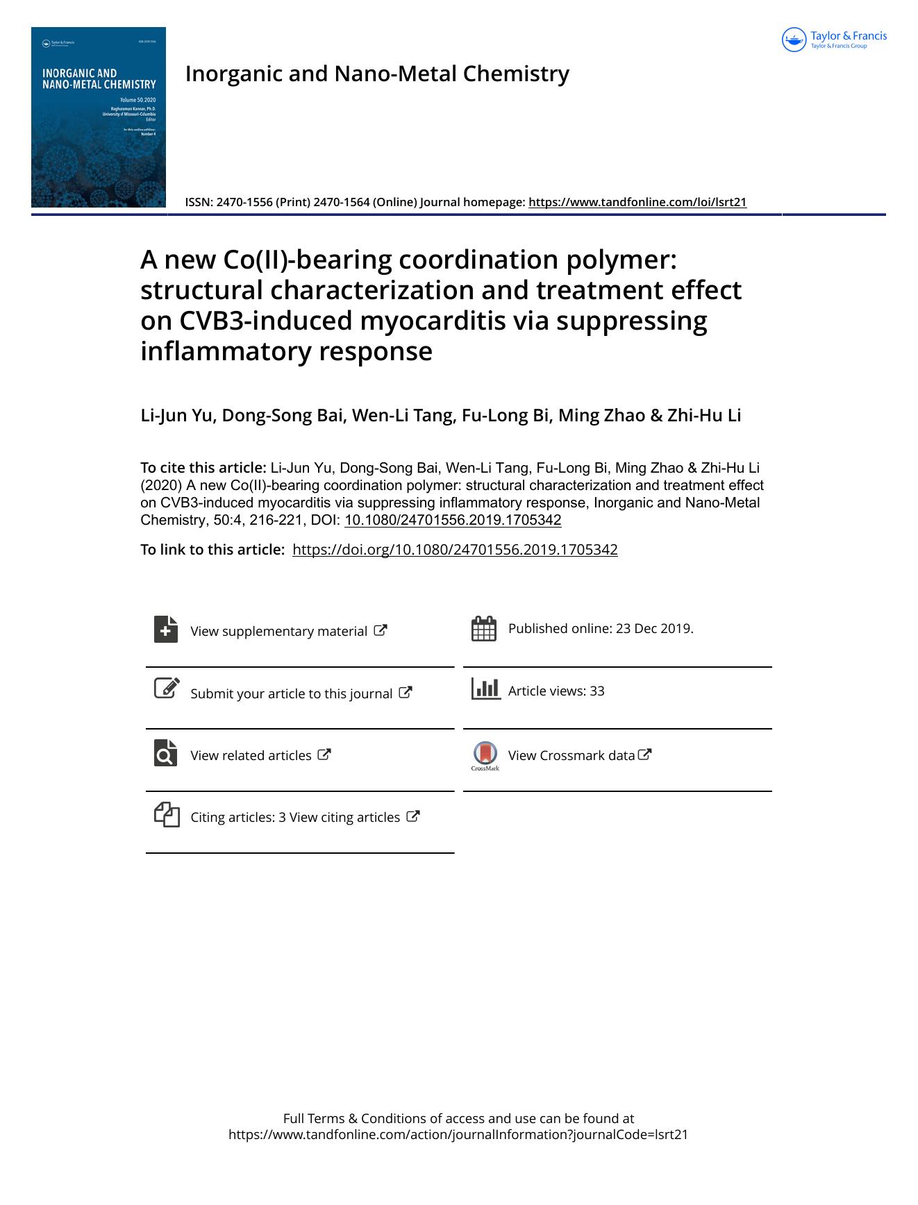 A new Co(II)-bearing coordination polymer: structural characterization and treatment effect on CVB3-induced myocarditis via suppressing inflammatory response by Yu Li-Jun & Bai Dong-Song & Tang Wen-Li & Bi Fu-Long & Zhao Ming & Li Zhi-Hu