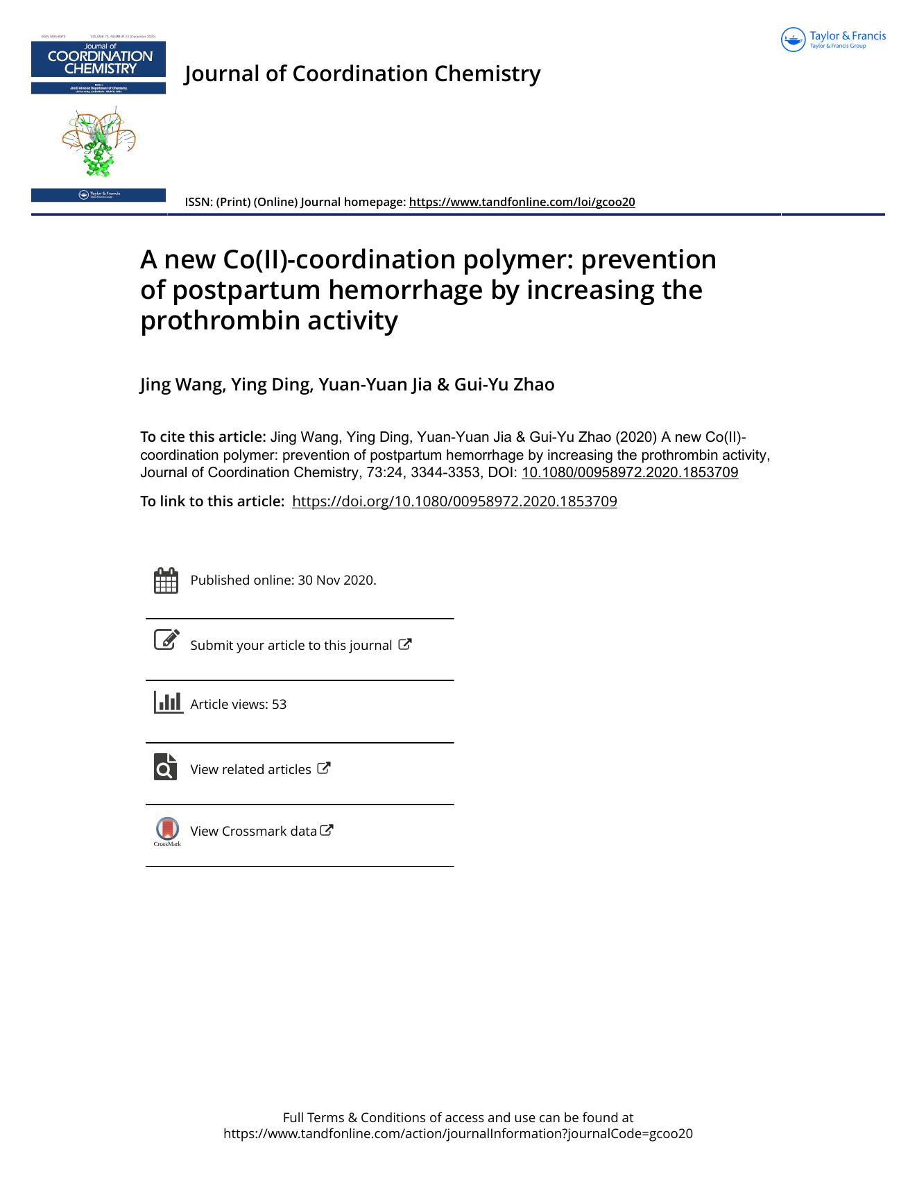 A new Co(II)-coordination polymer: prevention of postpartum hemorrhage by increasing the prothrombin activity by Wang Jing & Ding Ying & Jia Yuan-Yuan & Zhao Gui-Yu