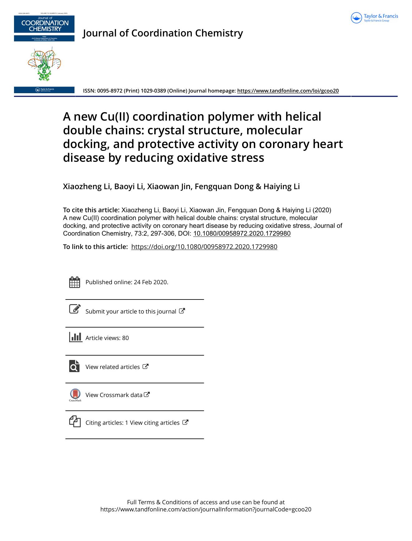 A new Cu(II) coordination polymer with helical double chains: crystal structure, molecular docking, and protective activity on coronary heart disease by reducing oxidative stress by Li Xiaozheng & Li Baoyi & Jin Xiaowan & Dong Fengquan & Li Haiying