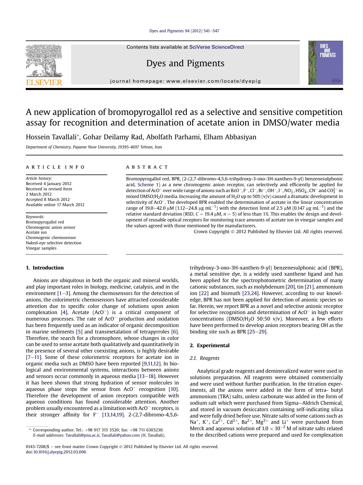 A new application of bromopyrogallol red as a selective and sensitive competition assay for recognition and determination of acetate anion in DMSOwater media by Hossein Tavallali & Gohar Deilamy Rad & Abolfath Parhami & Elham Abbasiyan