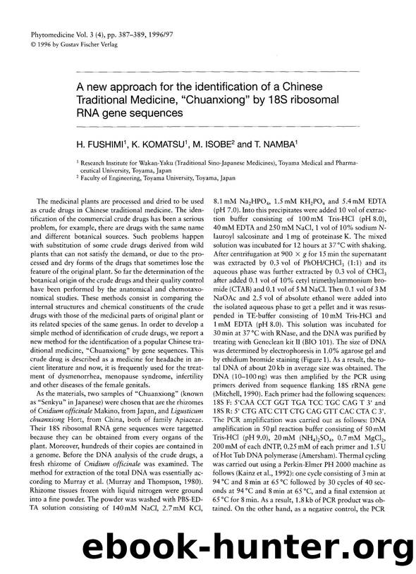 A new approach for the identification of a Chinese traditional medicine, âChuanxiongâ by 18S ribosomal RNA gene sequences by H. Fushimi & K. Komatsu & M. Isobe & T. Namba
