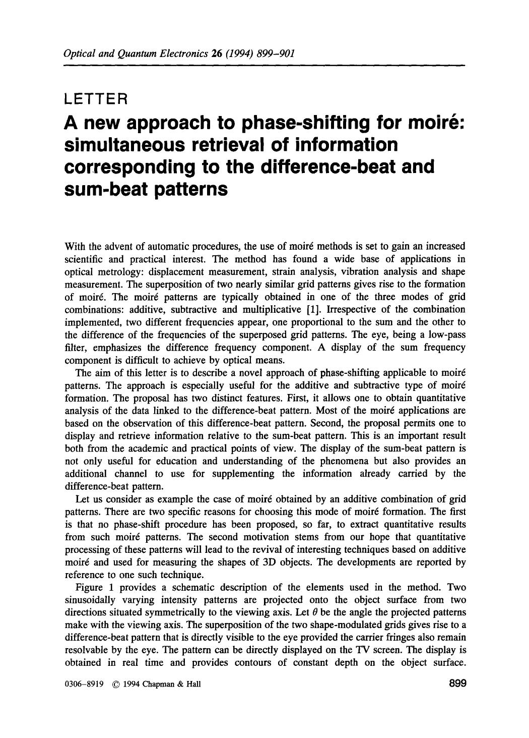 A new approach to phase-shifting for moiré: simultaneous retrieval of information corresponding to the difference-beat and sum-beat patterns by Unknown