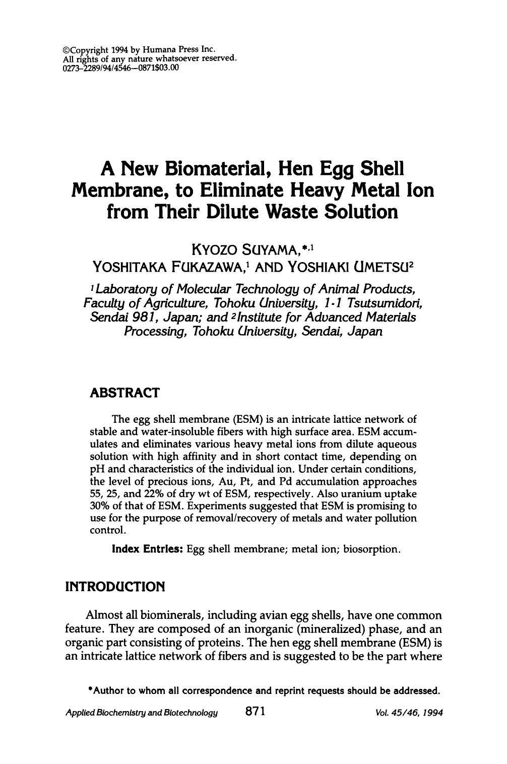 A new biomaterial, hen egg shell membrane, to eliminate heavy metal ion from their dilute waste solution by Unknown