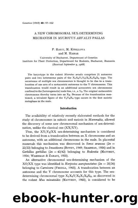A new chromosomal sex-determining mechanism in <Emphasis Type="Italic">Microtus arvalis <Emphasis> pallas by Unknown