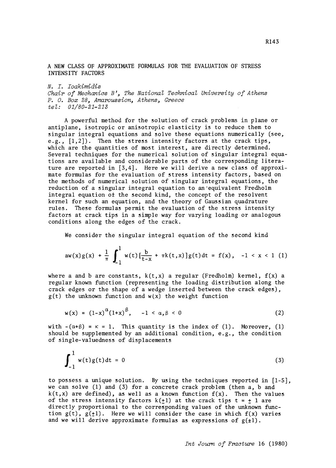 A new class of approximate formulas for the evaluation of stress intensity factors by Unknown
