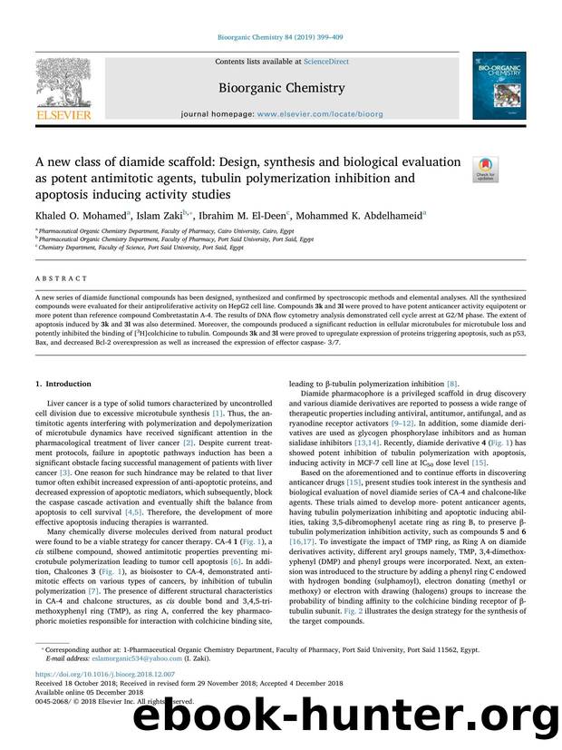 A new class of diamide scaffold_ Design, synthesis and biological evaluation as potent antimitotic agents, tubulin polymerization inhibition and apoptosis inducing activity studies by Khaled O. Mohamed & Islam Zaki & Ibrahim M. El-Deen & Mohammed K. Abdelhameid