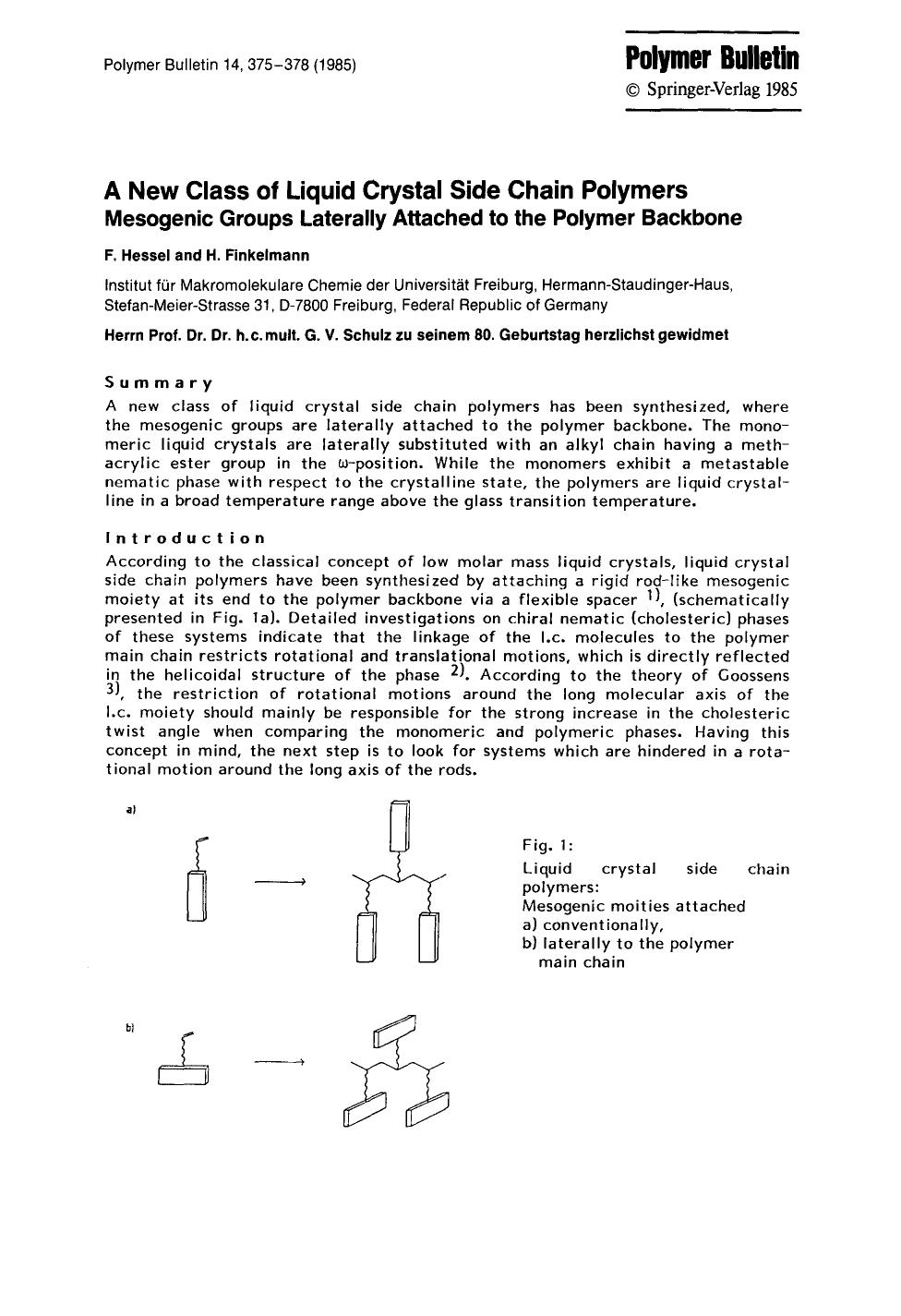 A new class of liquid crystal side chain polymers mesogenic groups laterally attached to the polymer backbone by Unknown