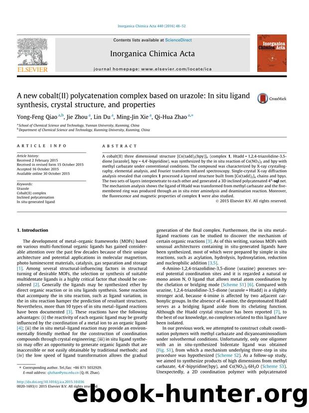 A new cobalt(II) polycatenation complex based on urazole: In situ ligand synthesis, crystal structure, and properties by Yong-Feng Qiao & Jie Zhou & Lin Du & Ming-Jin Xie & Qi-Hua Zhao