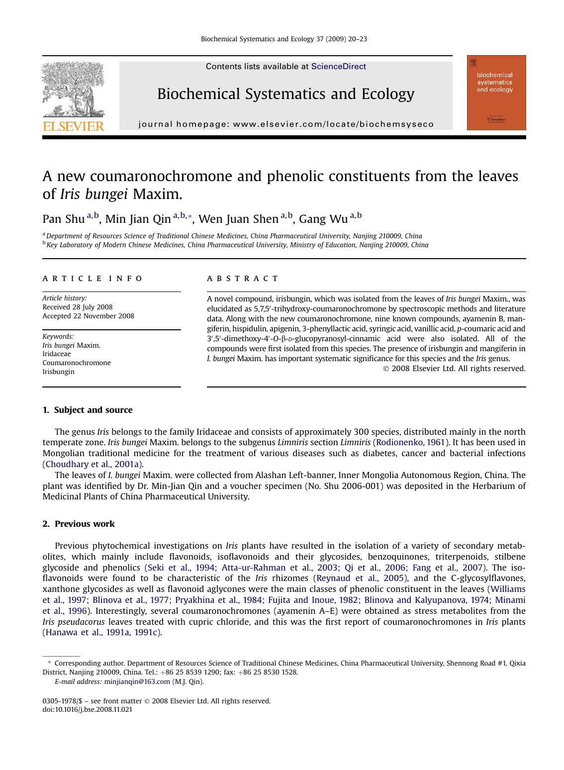 A new coumaronochromone and phenolic constituents from the leaves of Iris bungei Maxim. by Pan Shu; Min Jian Qin; Wen Juan Shen; Gang Wu