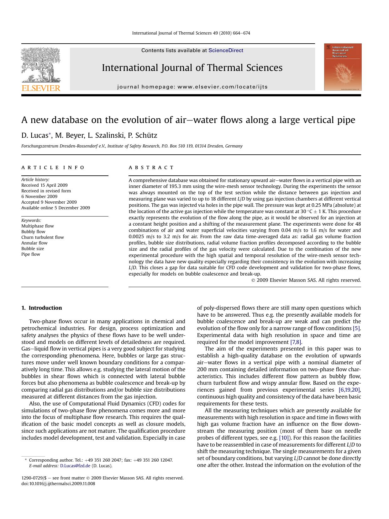 A new database on the evolution of air-water flows along a large vertical pipe by D. Lucas; M. Beyer; L. Szalinski; P. SchUtz