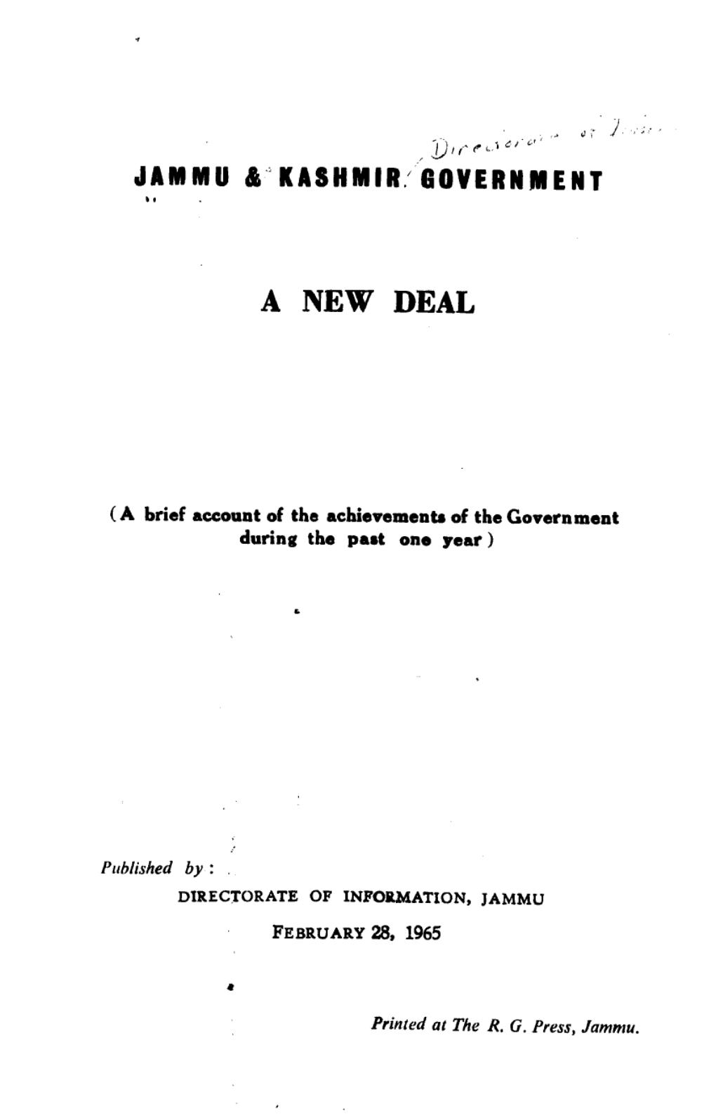 A new deal; a brief account of the achievements of the Government during the past one year. by Jammu and Kashmir (India). Directorate of Information